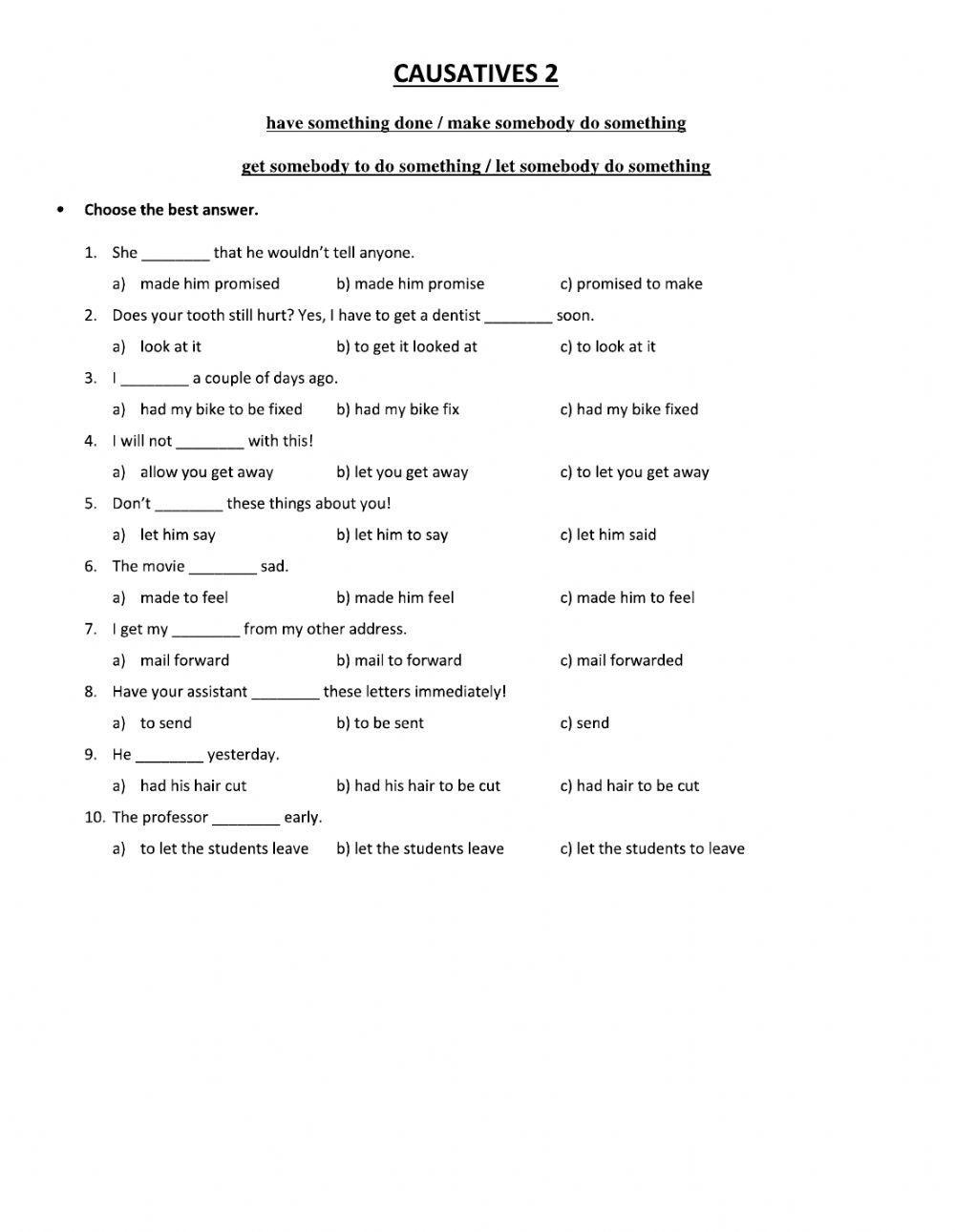 To have something done