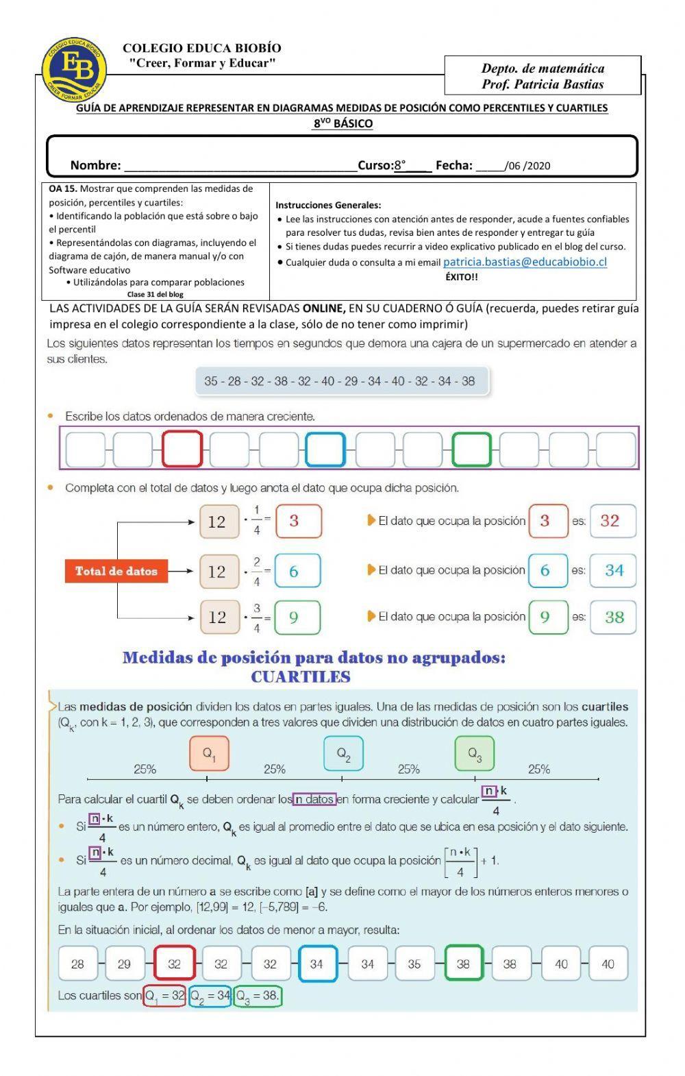 CLASE 31 8° Representar en diagramas medidas de posición como percentiles y cuartiles CLASE 31 8° Representar en diagramas medidas de posición como percentiles y cuartiles
