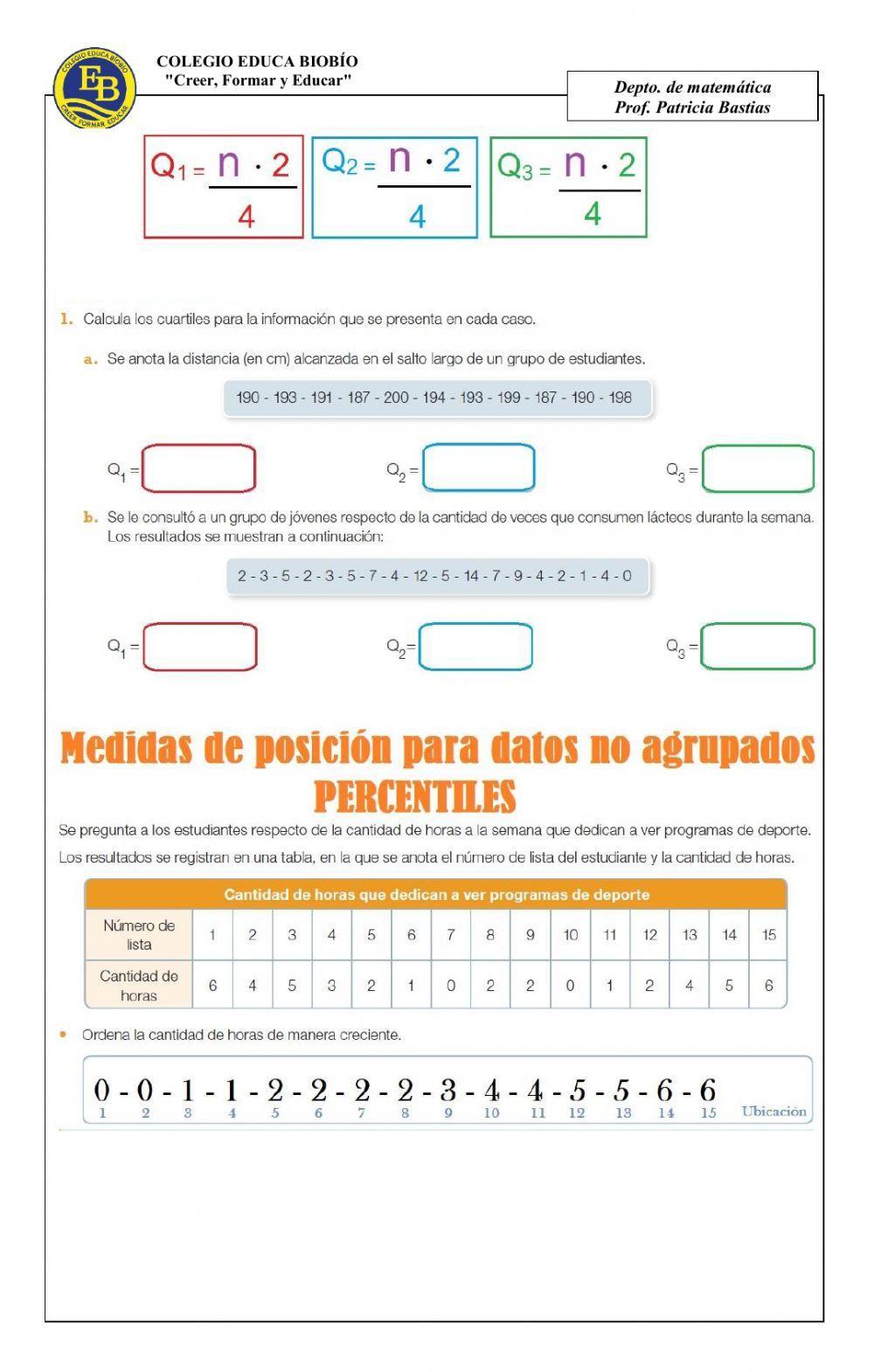 CLASE 31 8° Representar en diagramas medidas de posición como percentiles y cuartiles CLASE 31 8° Representar en diagramas medidas de posición como percentiles y cuartiles