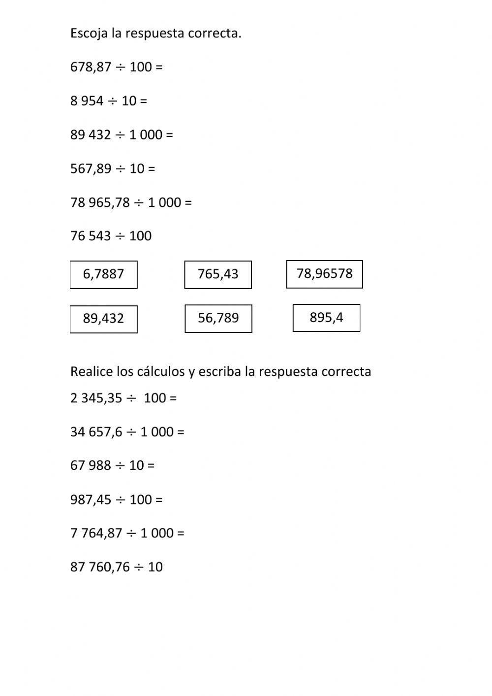 División con decimales para la unidad seguida de cero