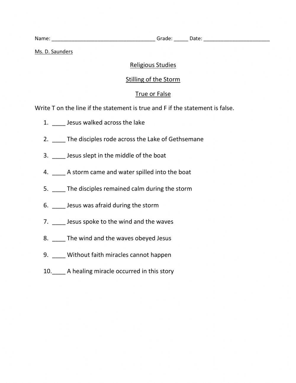 Jesus Calms the storm True-False