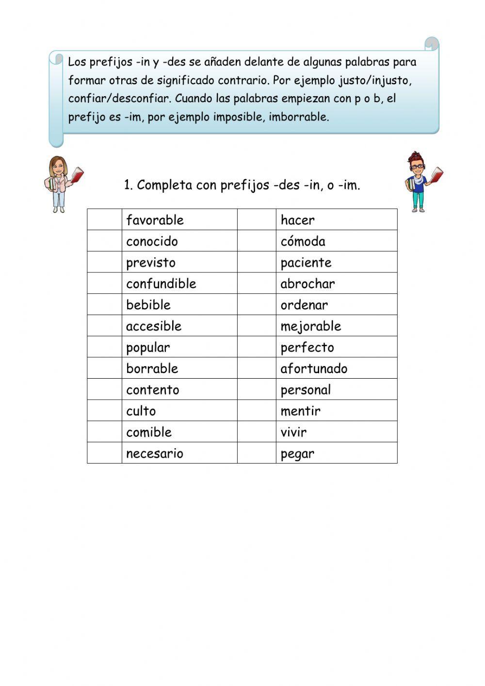 Prefijos -des, -in, -im Prefijos -des, -in, -im