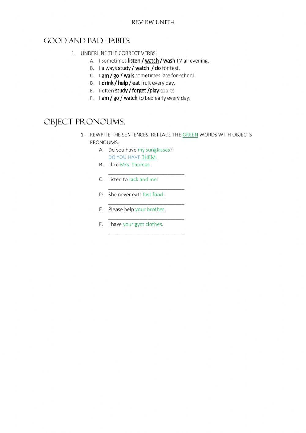 Object pronoums and good and bad habits