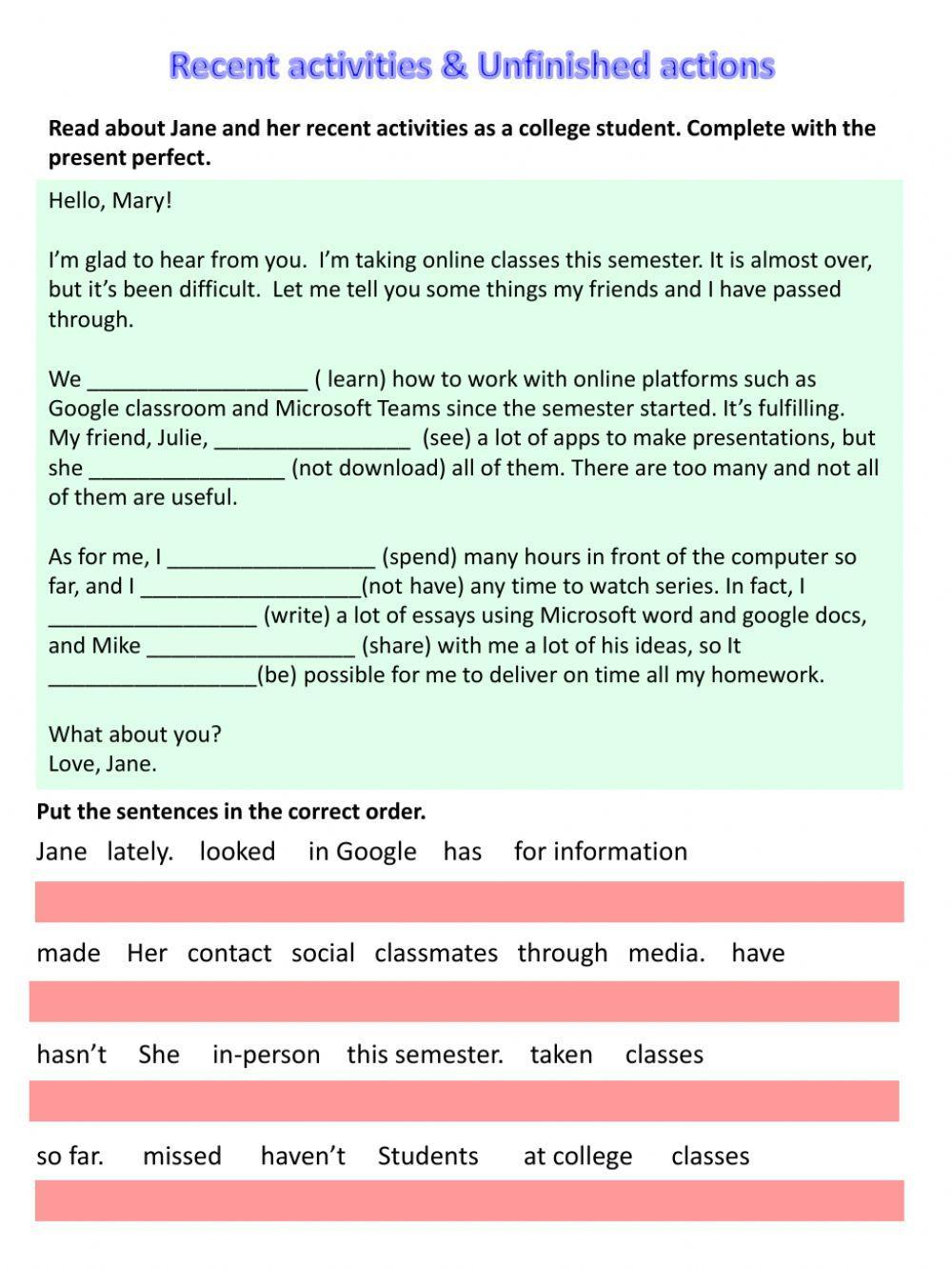 Present perfecrt unfinished actions