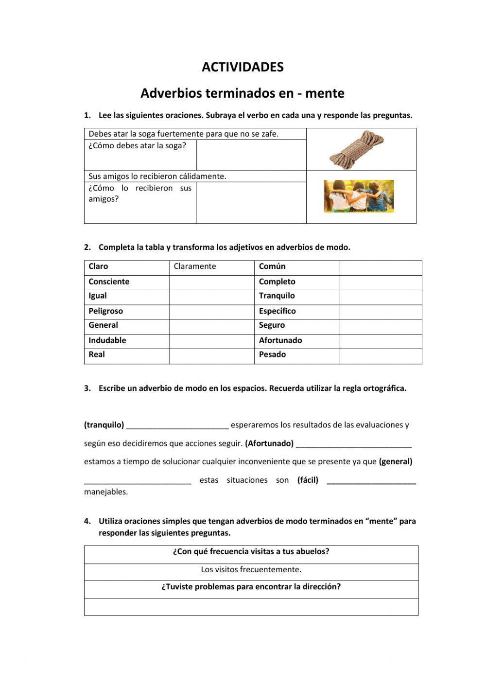 Adverbios terminados en mente Adverbios terminados en mente