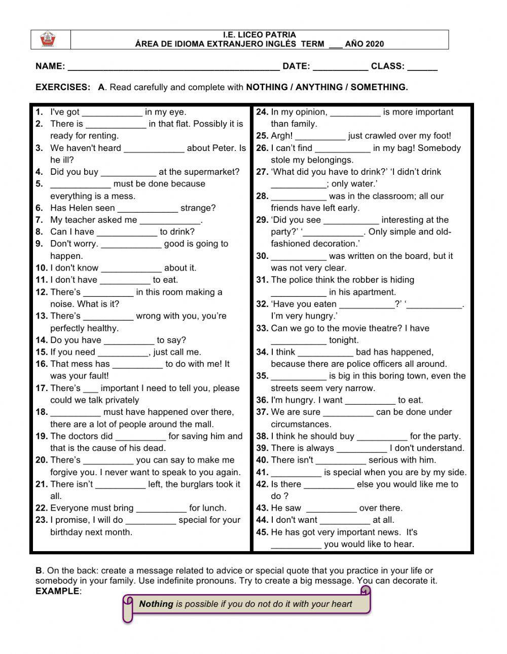 INDEFINITE PRONOUNS: SOMETHING -ANYTHING -NOTHING