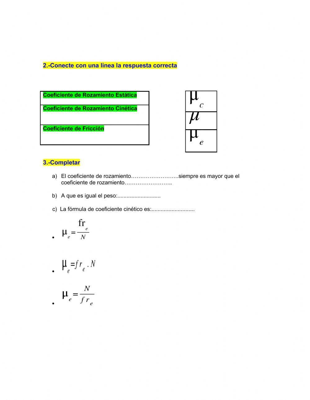 Dinámica con rozamiento o fricción
