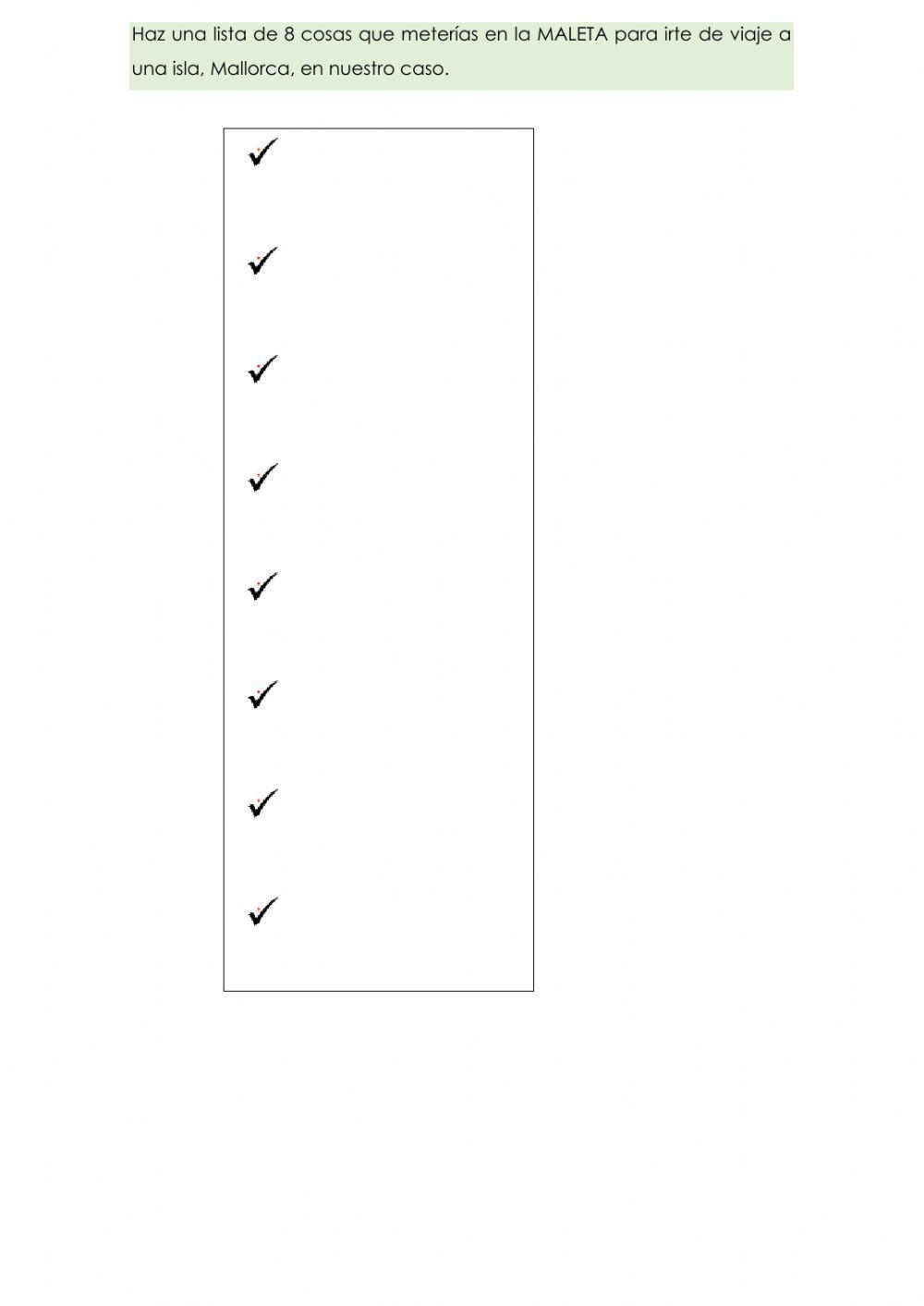 Realizar maleta y equipaje.