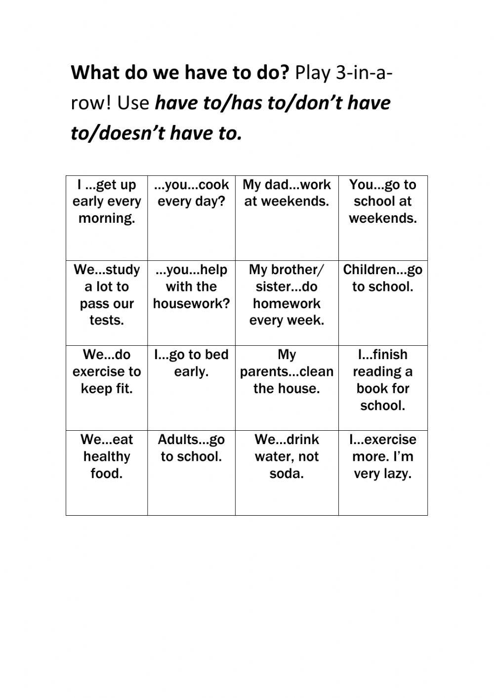 Have to-Don't have to - Three-in-a-Row