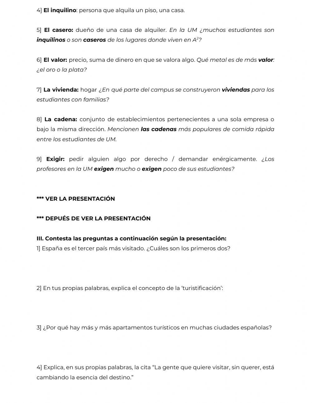 3. Presentación Cultural: La Turistificación