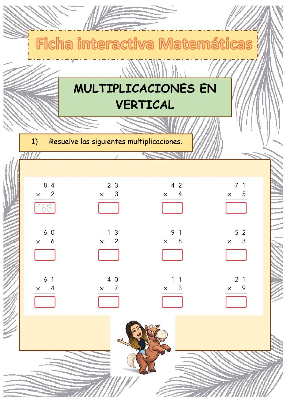 Multiplicación vertical Multiplicación vertical