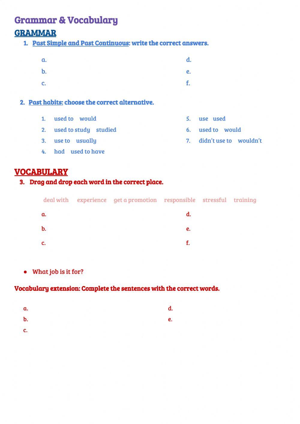 Grammar and vocabulary practice