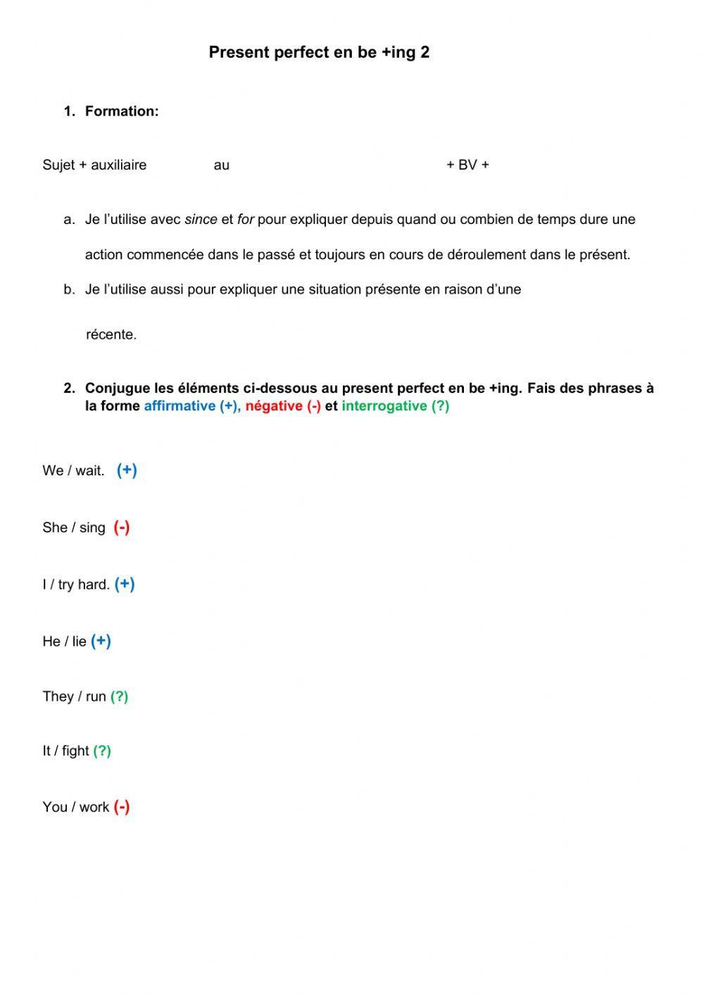 Present perfect continuous 2