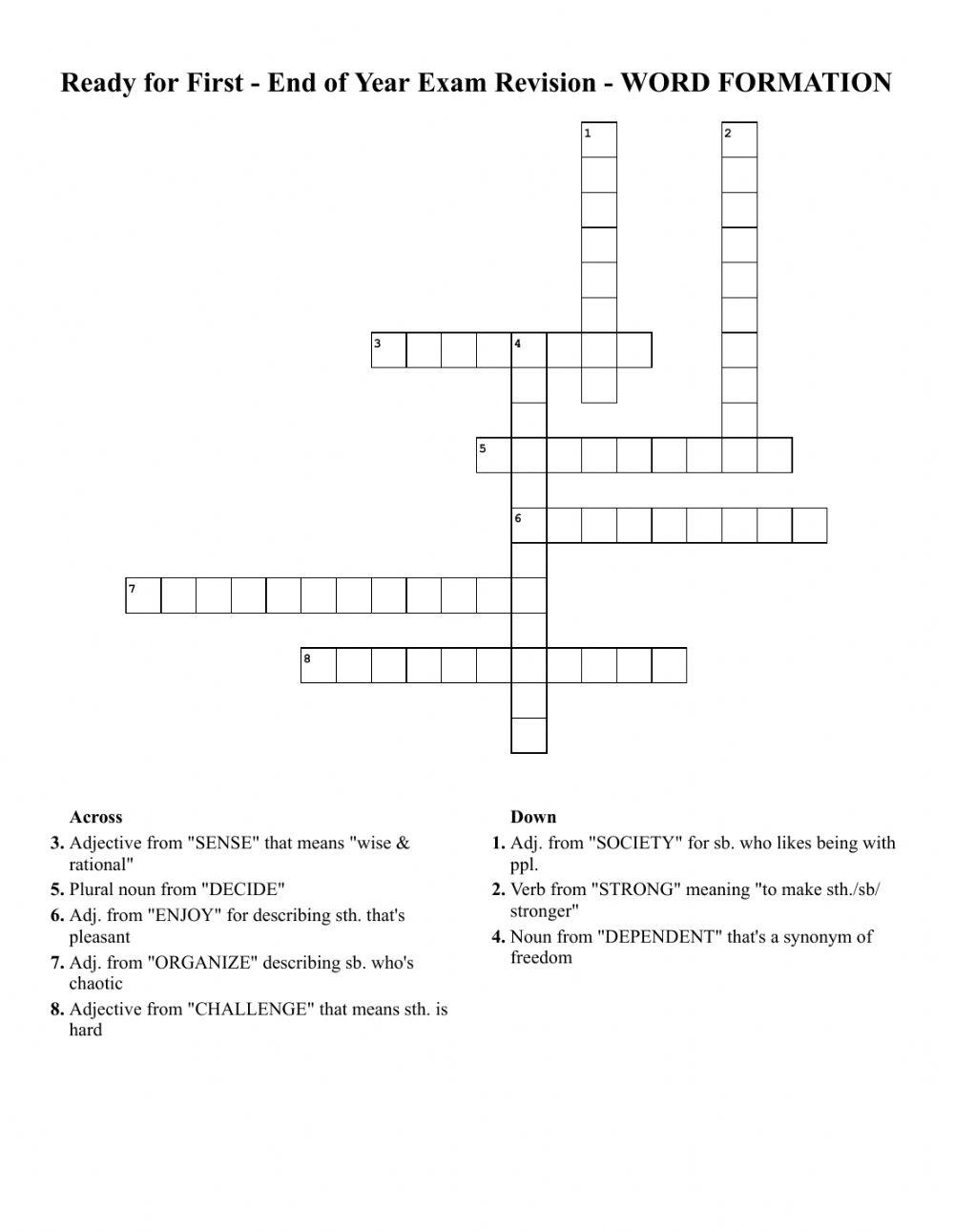 Ready for First End of Year Exam Revision WORD FORMATION CROSSWORD