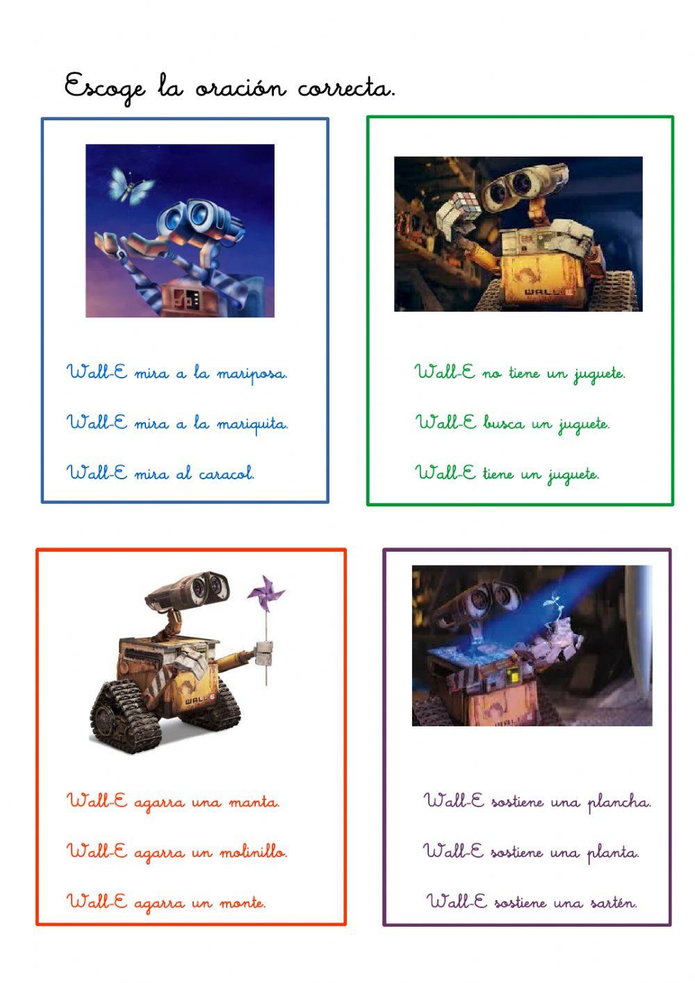 Escoge la  oración correcta Wall-E