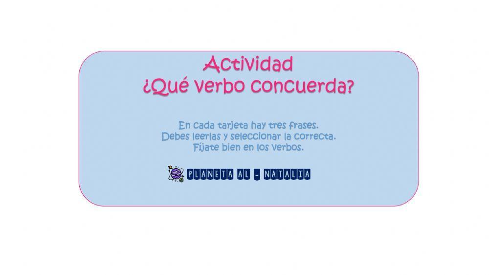 ¿Qué verbo concuerda?