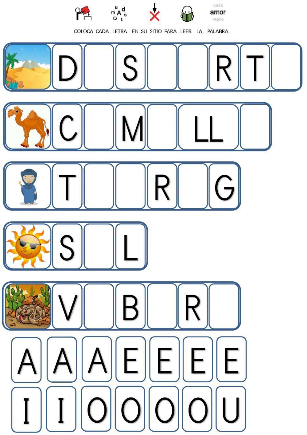 Coloca cada letra en su sitio para leer la palabra