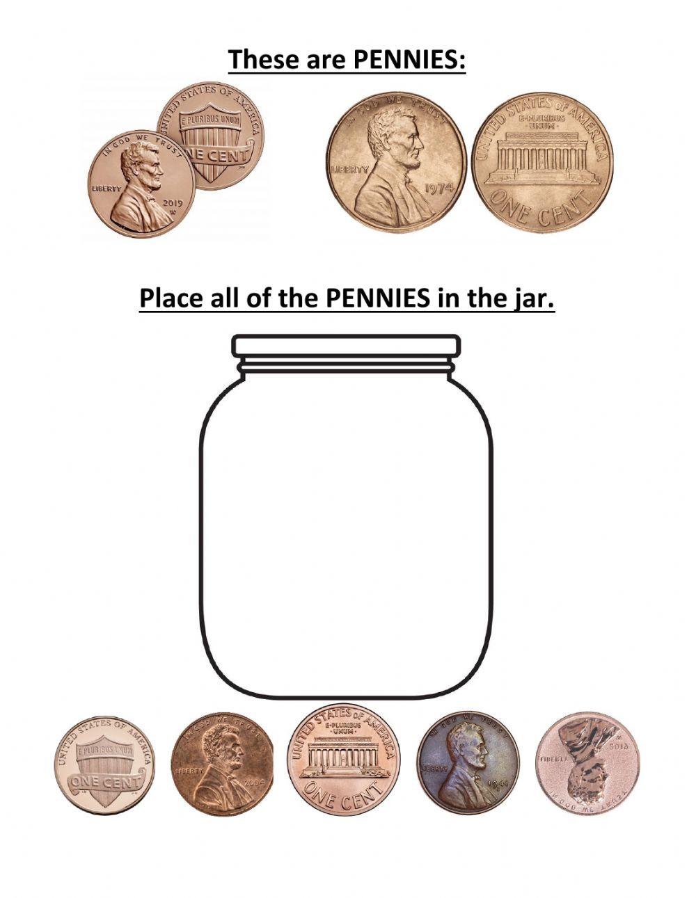 Put the pennies in the jar... all pennies