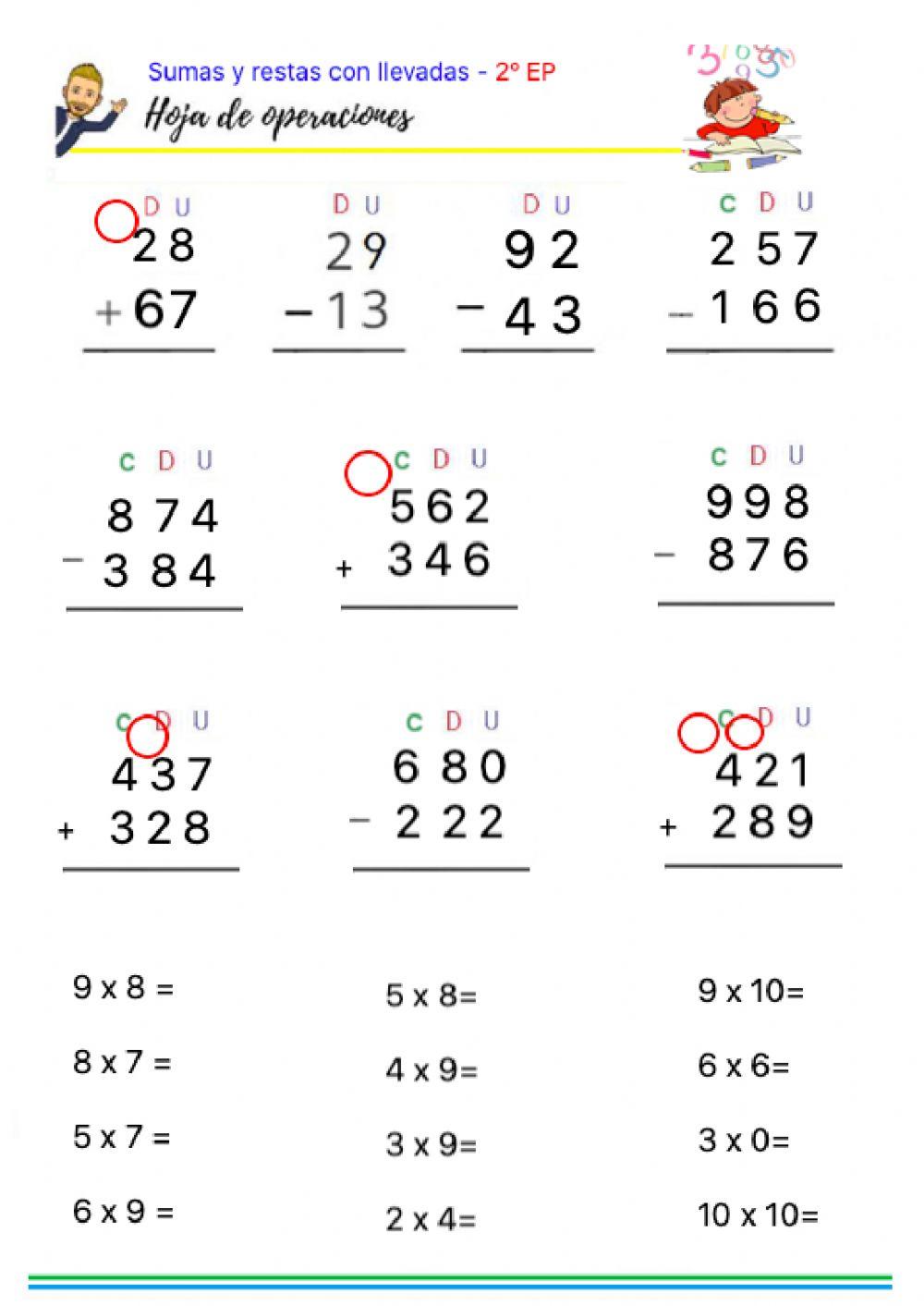 Sumas y restas con llevadas 2º EP + Tablas multiplicar