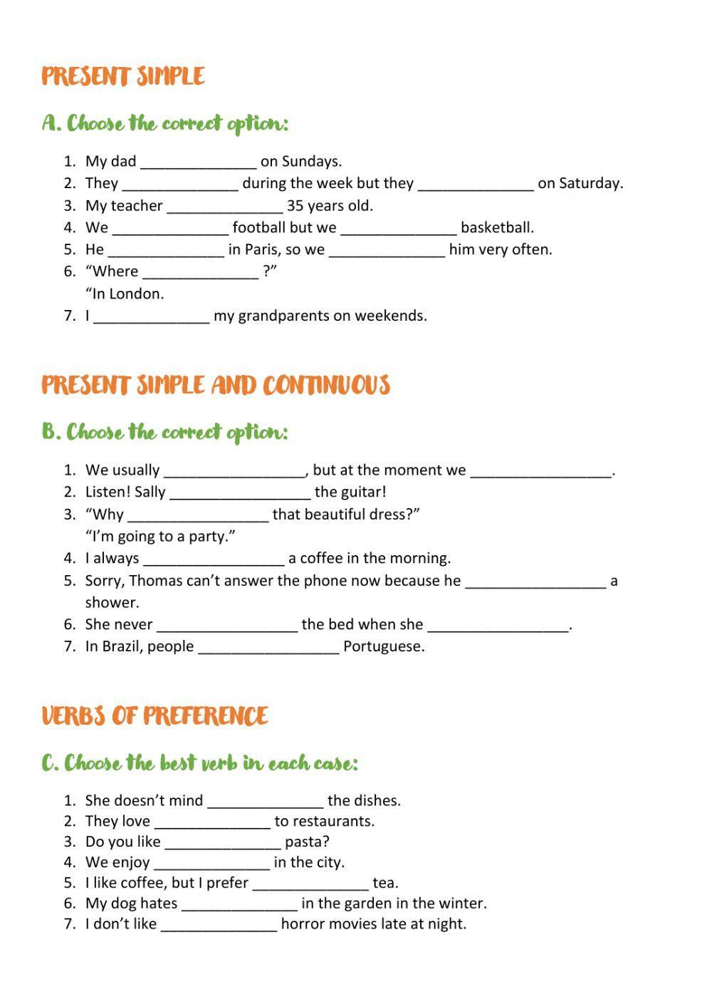 Present simple and continuous - Verbs of preference
