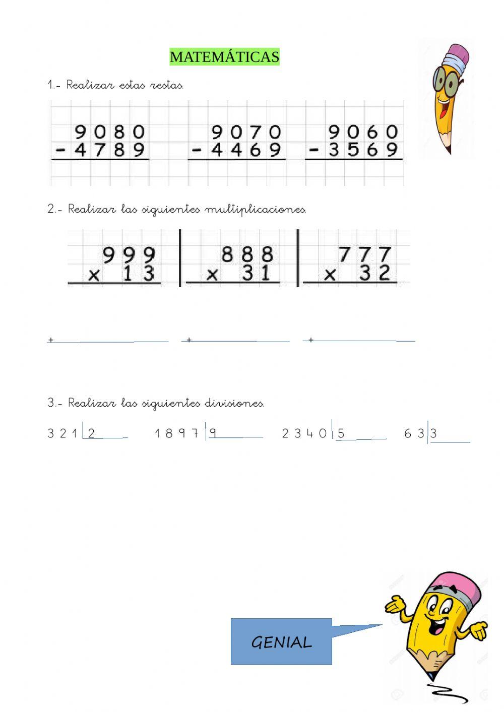 Cálculo:restas, multiplicaciones y divisiones.