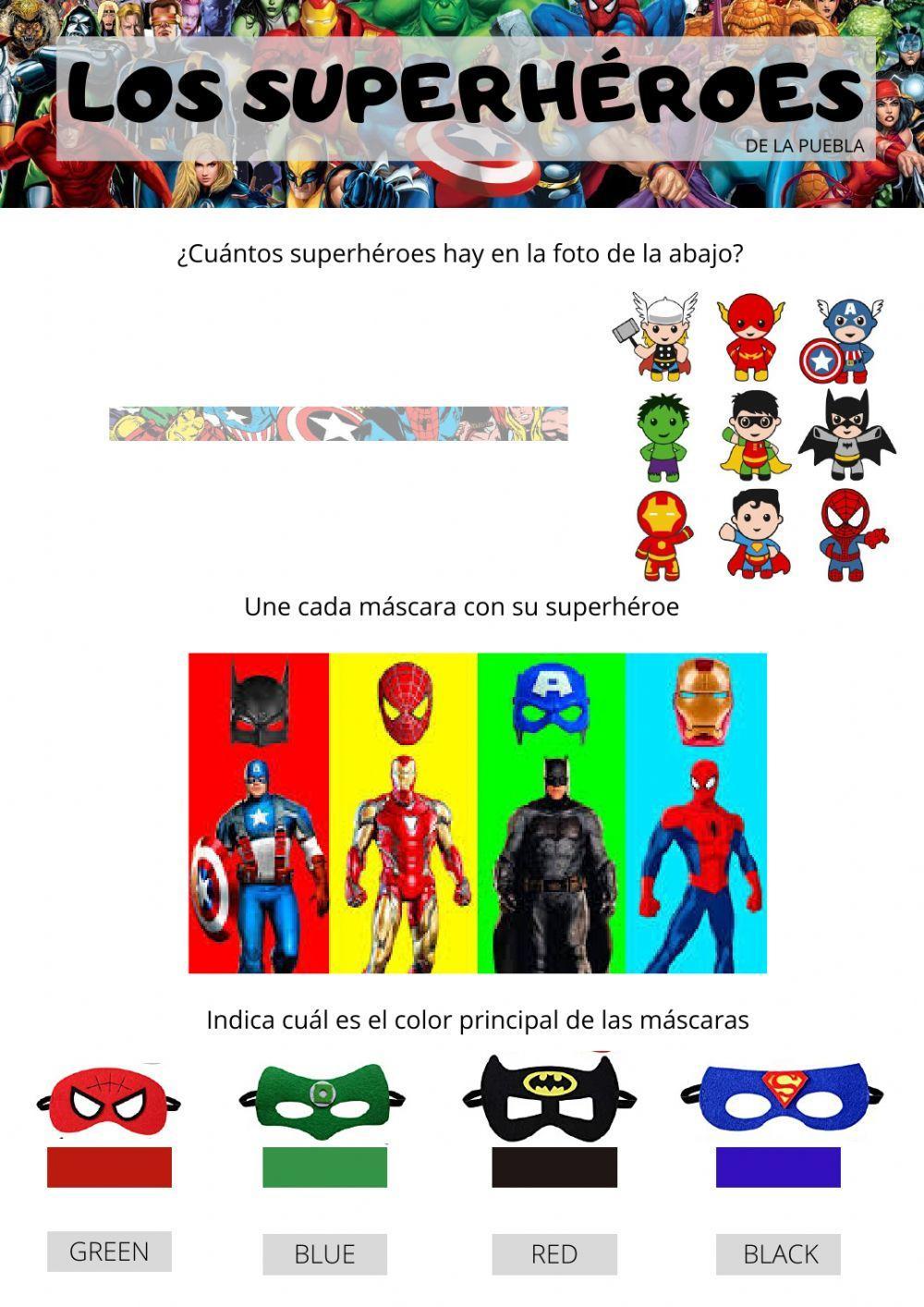Los superhéroes Los superhéroes