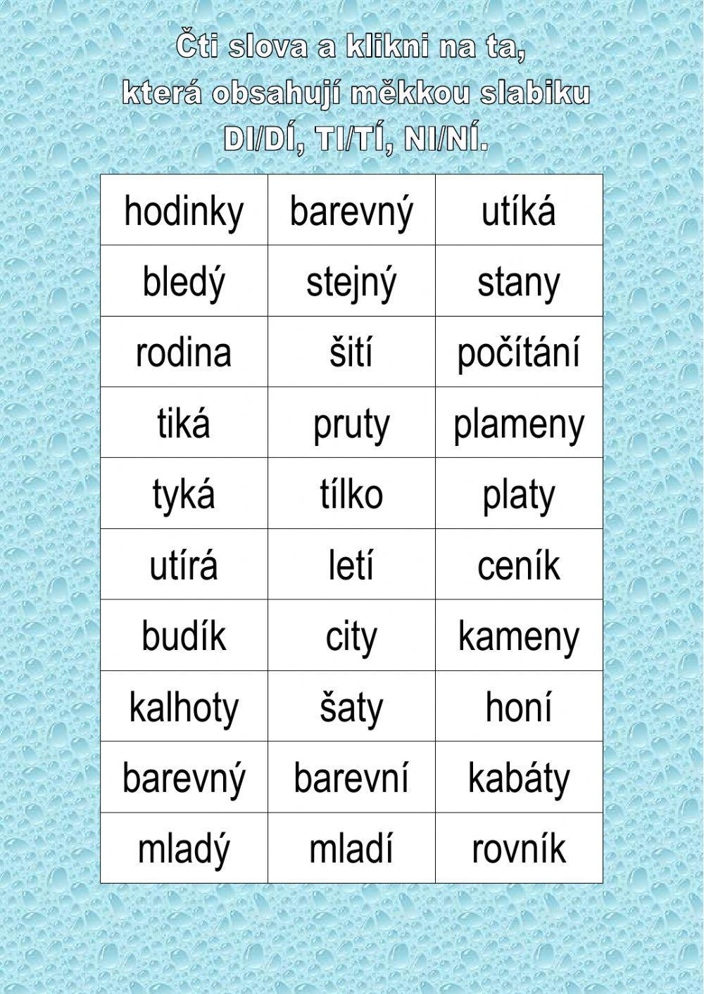 Čtení slov se slabikami di-dy, ti-ty, ni-ny Čtení slov se slabikami di-dy, ti-ty, ni-ny