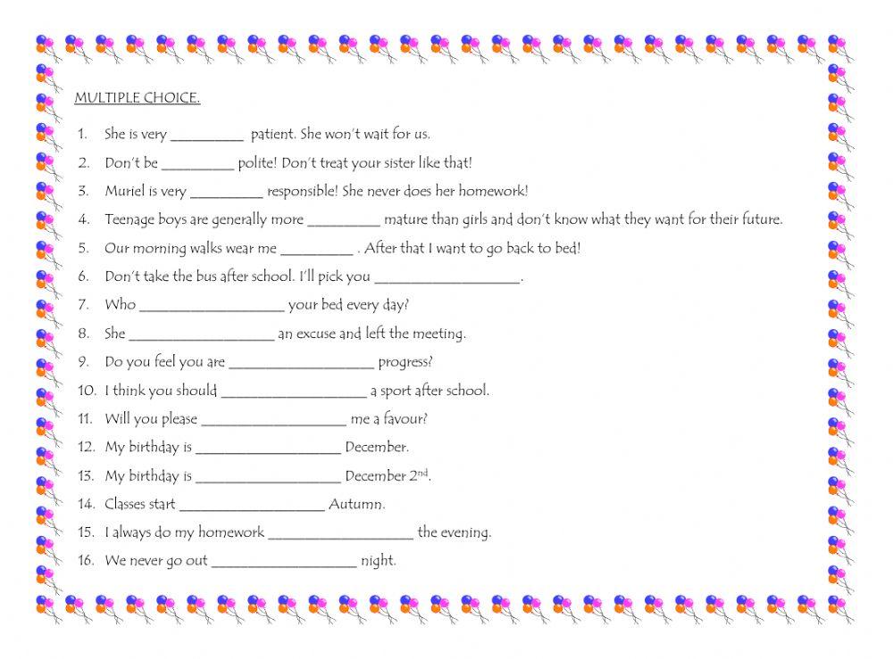 Present and past tenses. Prepositions. Phrasal verbs