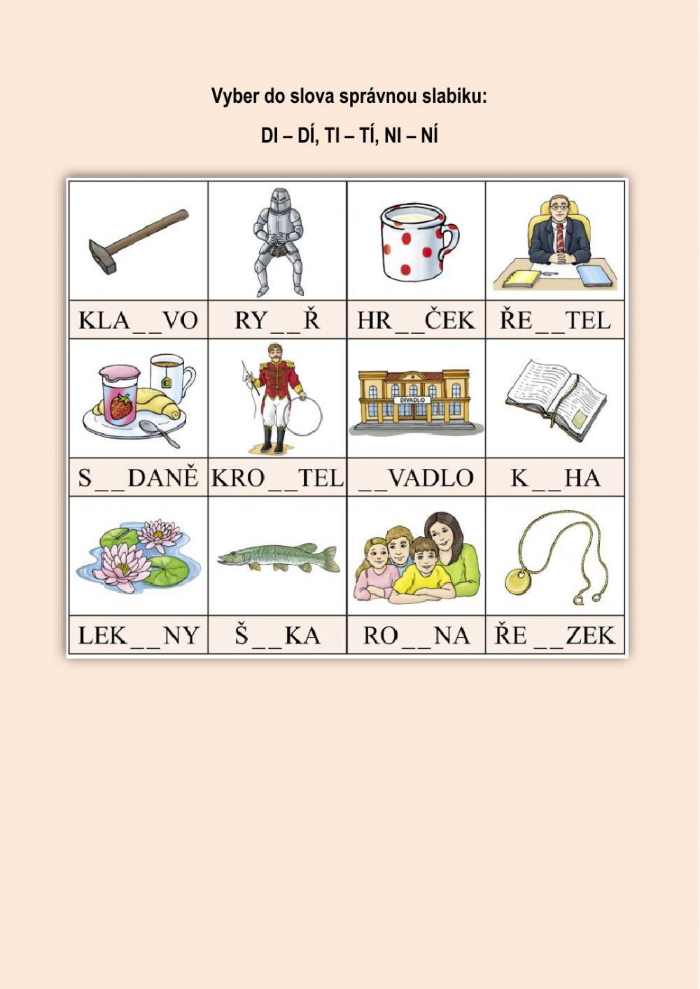 Doplňování slabik di-dí, ti-tí, ni-ní Doplňování slabik di-dí, ti-tí, ni-ní