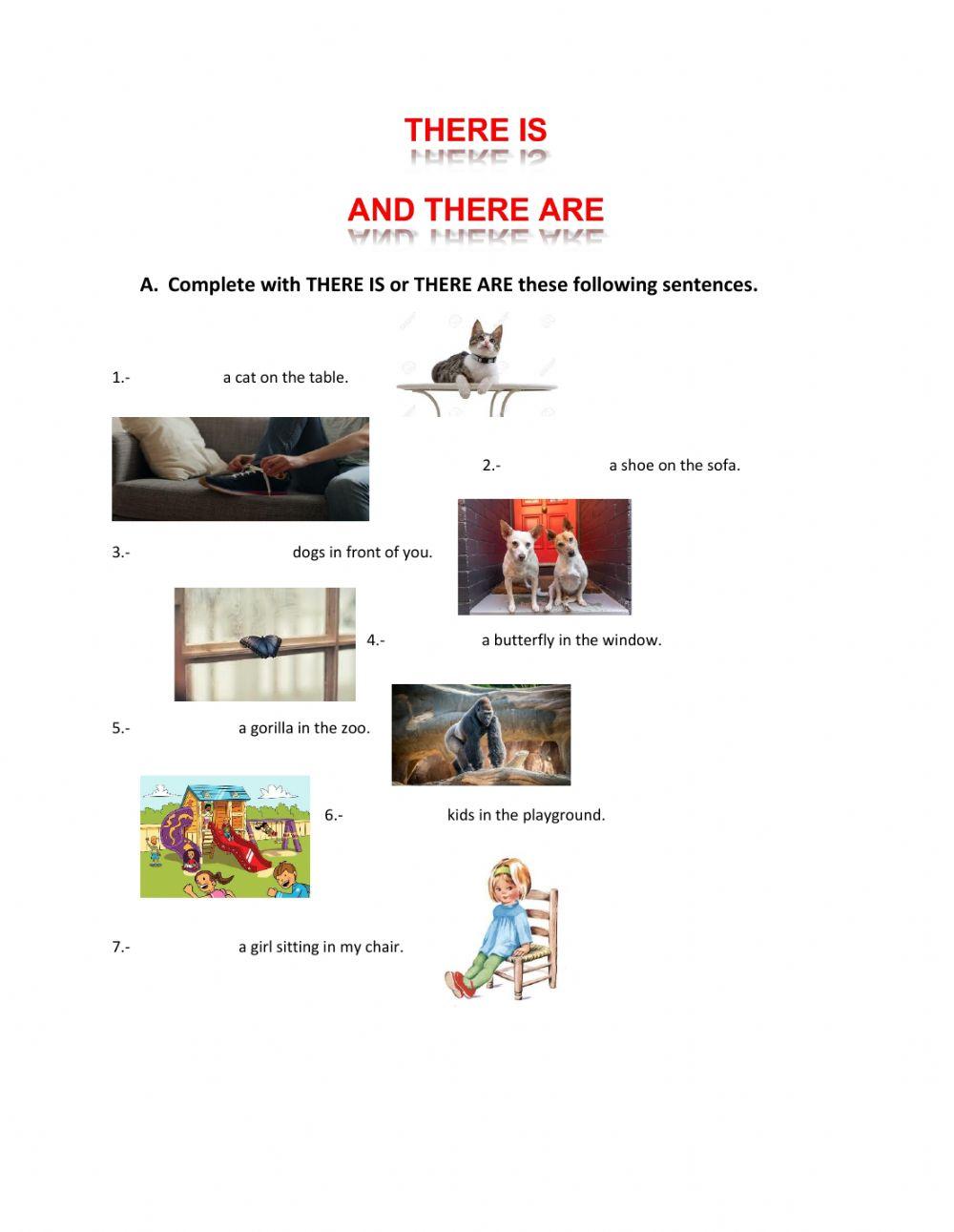 There are - There is