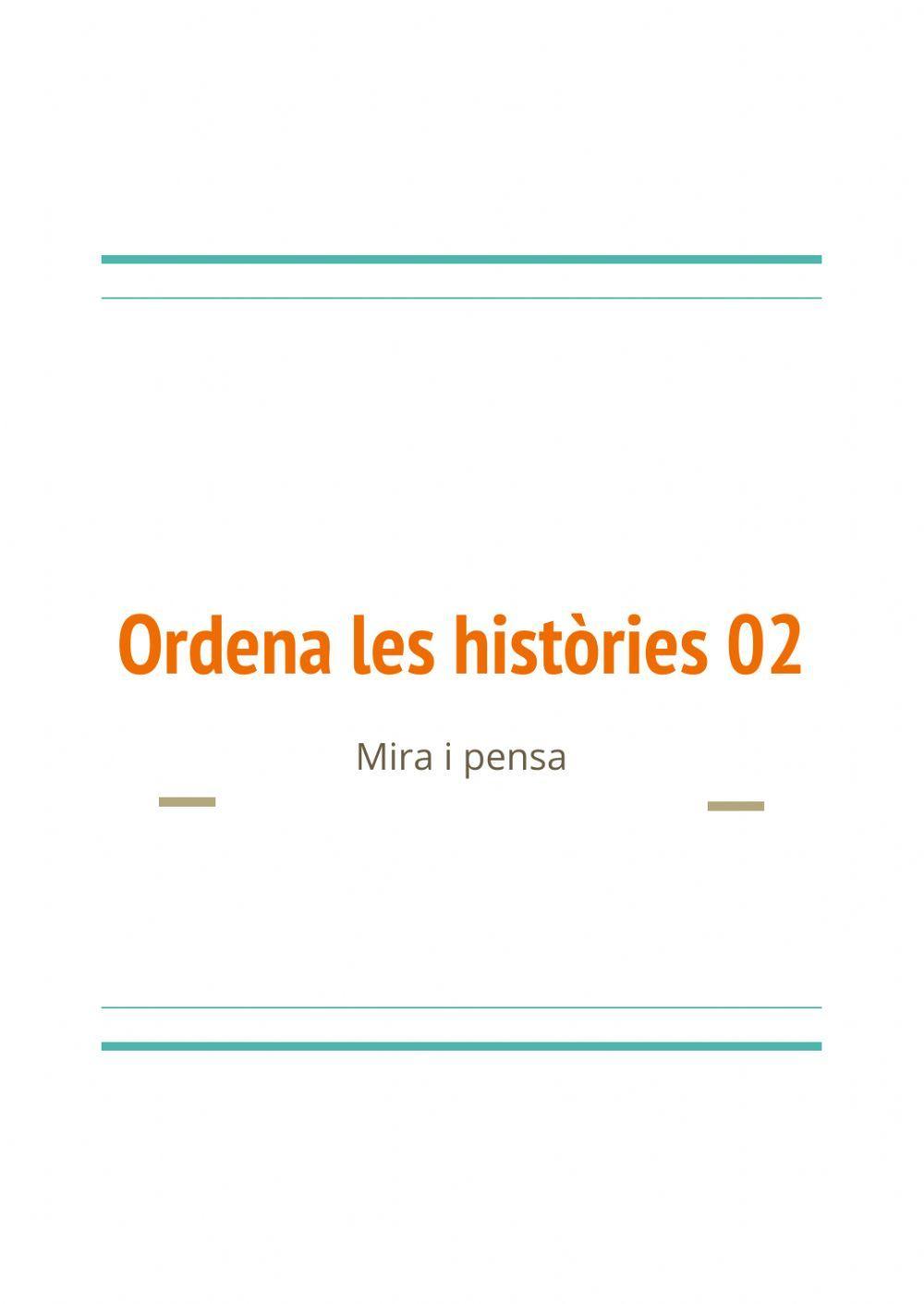 Ordena les històries 02