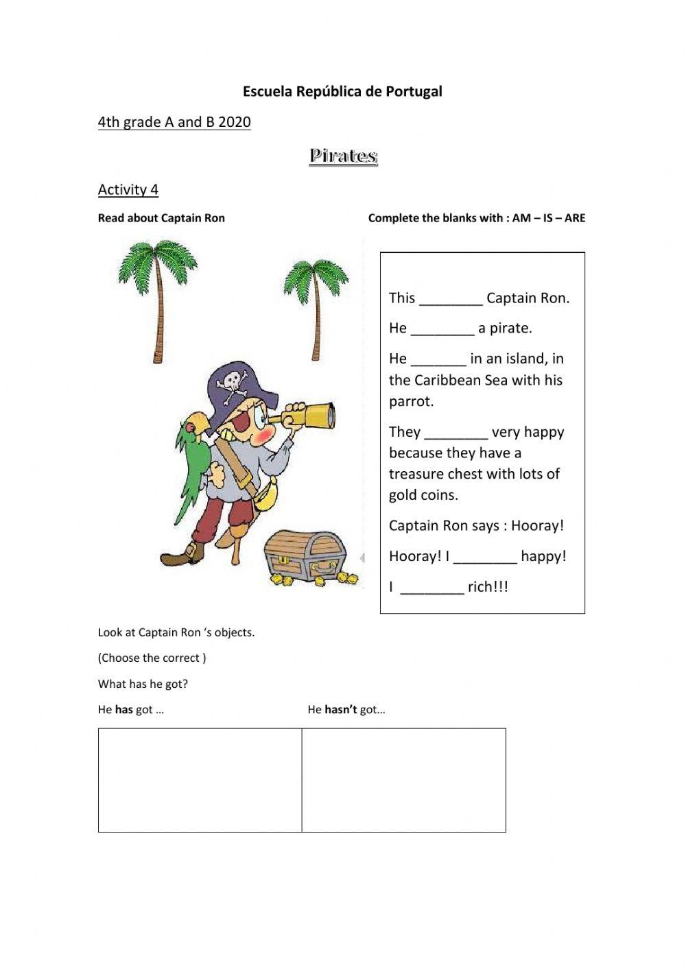 Pirates - V. to be and have got