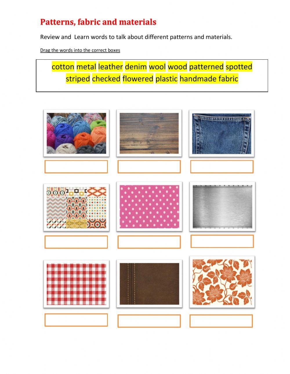 Patterns, fabric and materials