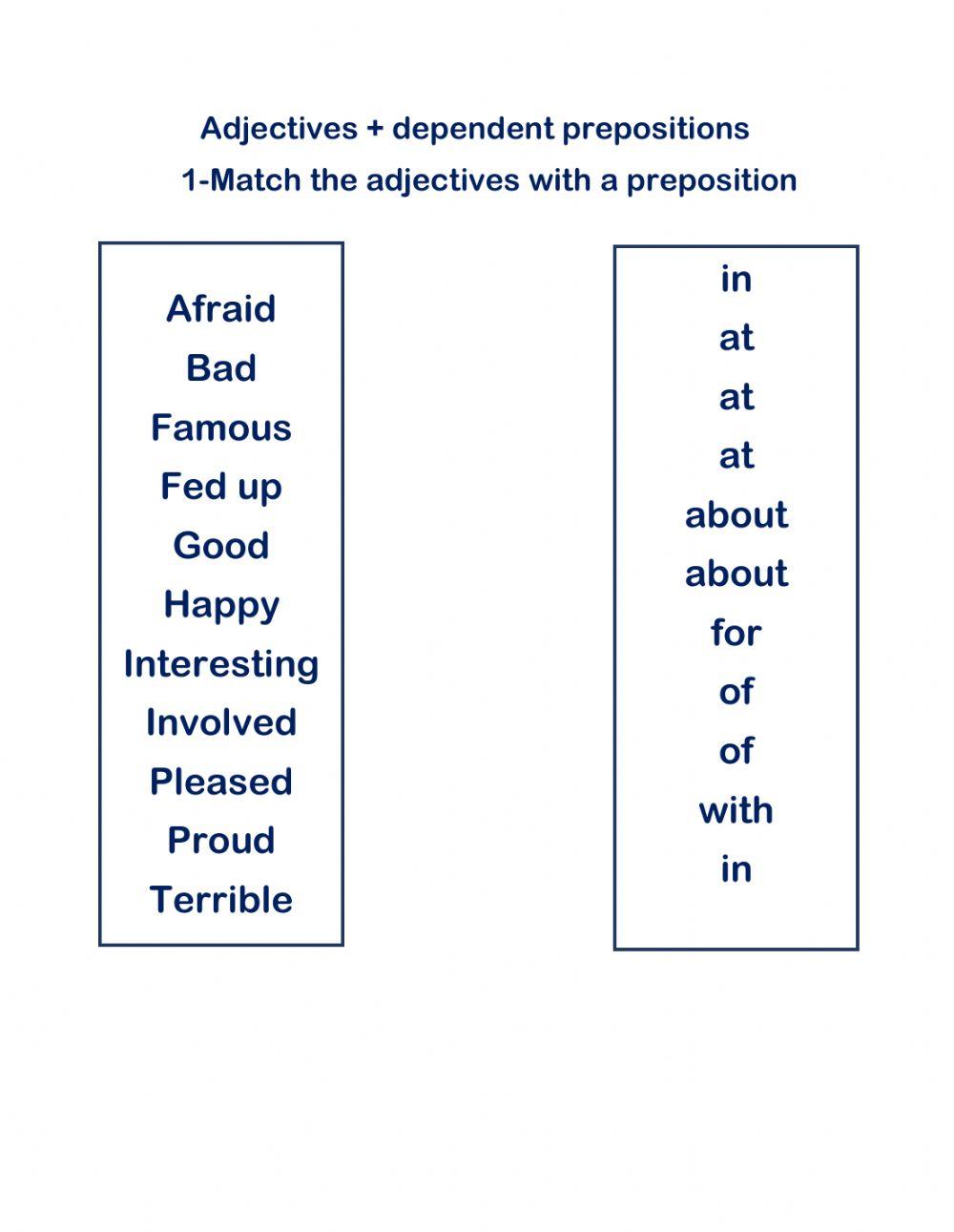 Adjectives+ dependent prepositions