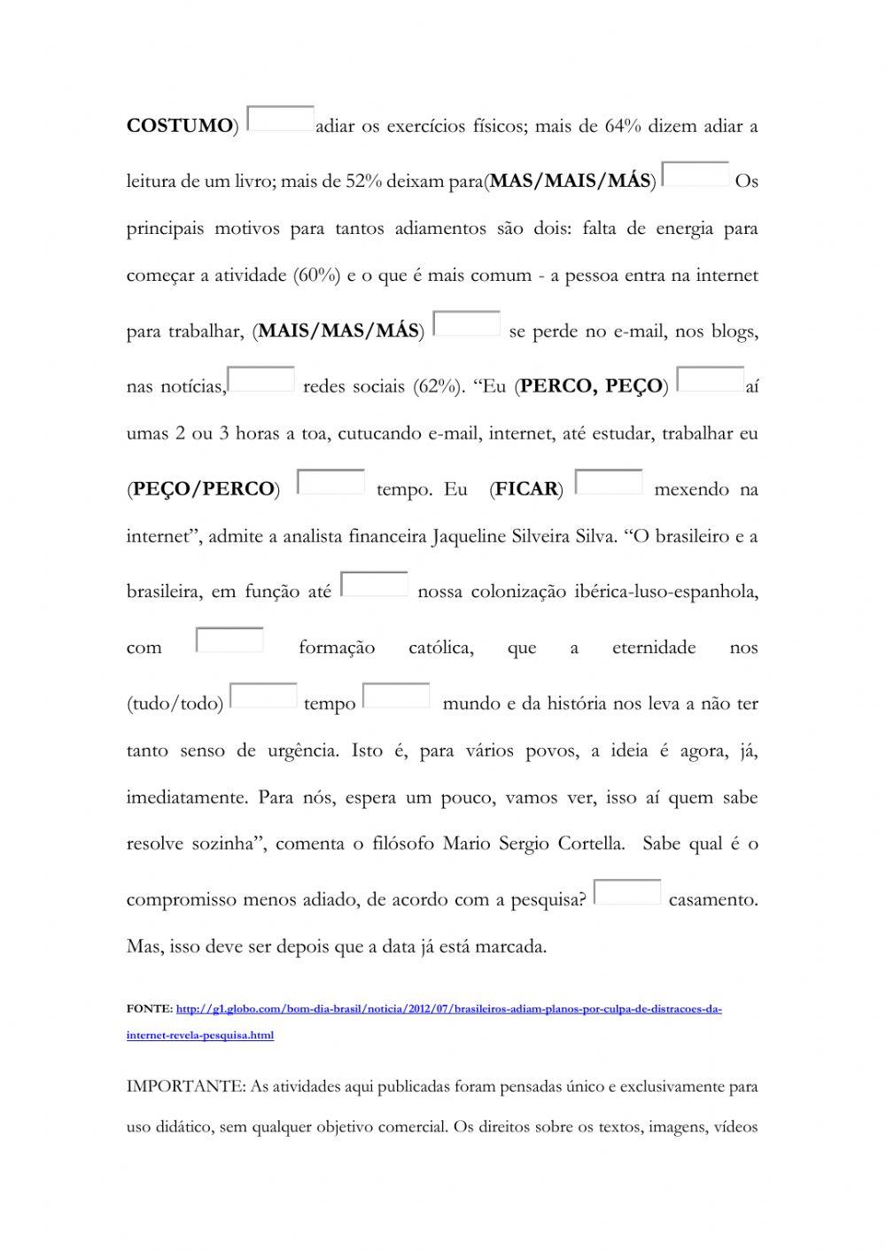 Áudio -  BRASILEIROS ADIAM PLANOS POR DISTRAÇÃO NA INTERNET