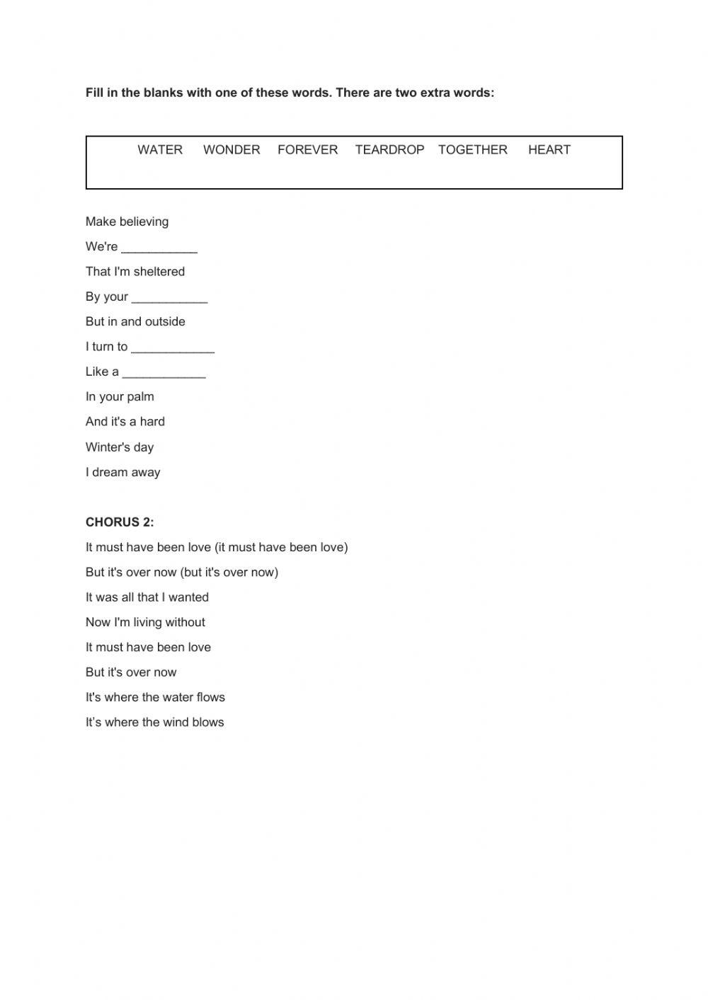 Song: It must have been love