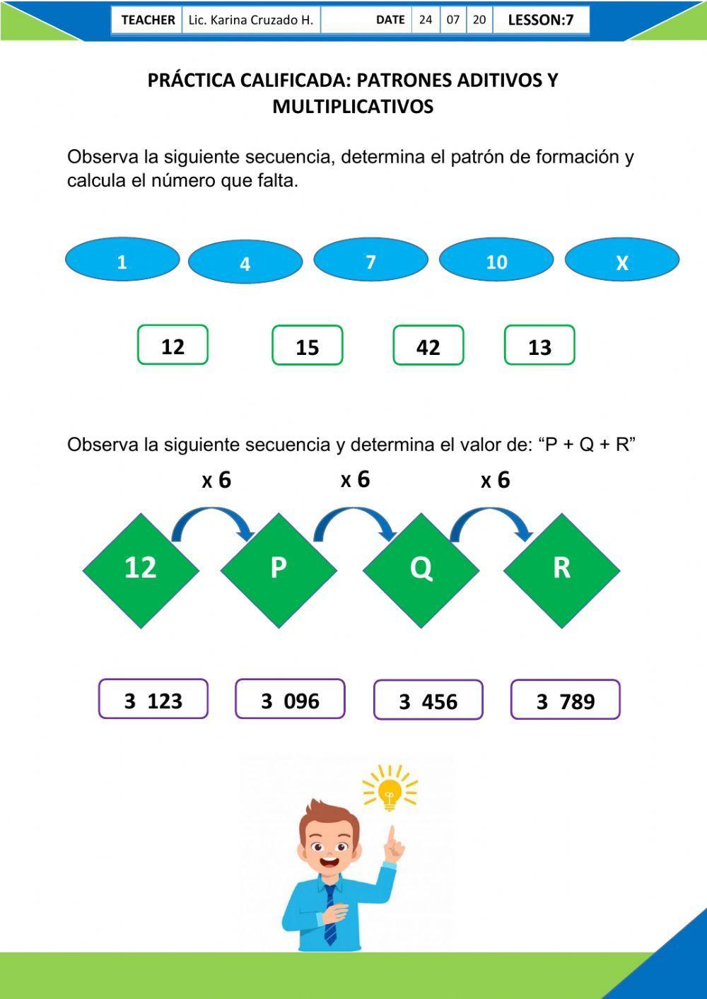 Patrones aditivos y multiplicativos