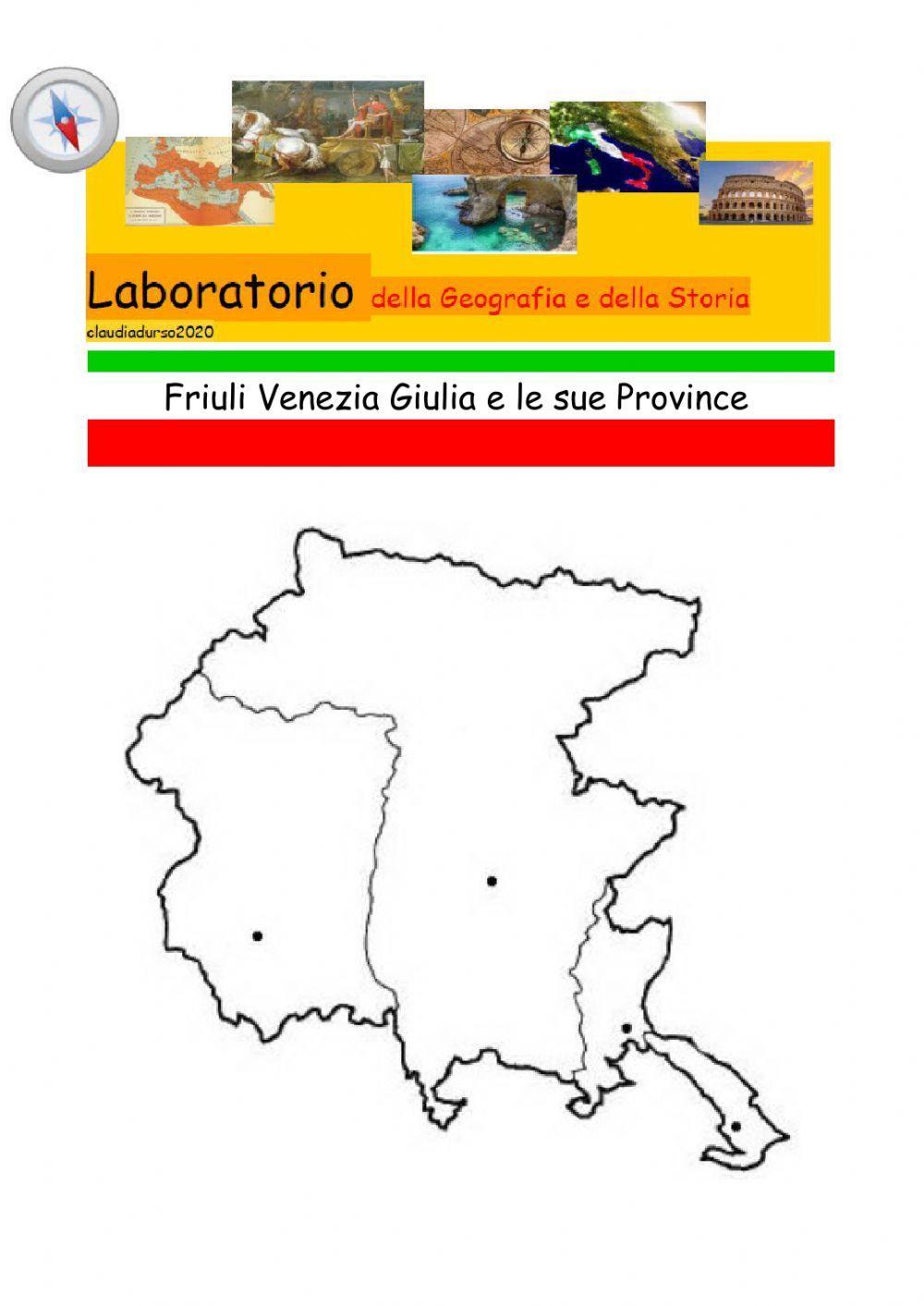 Il friuli venezia giulia e le sue province