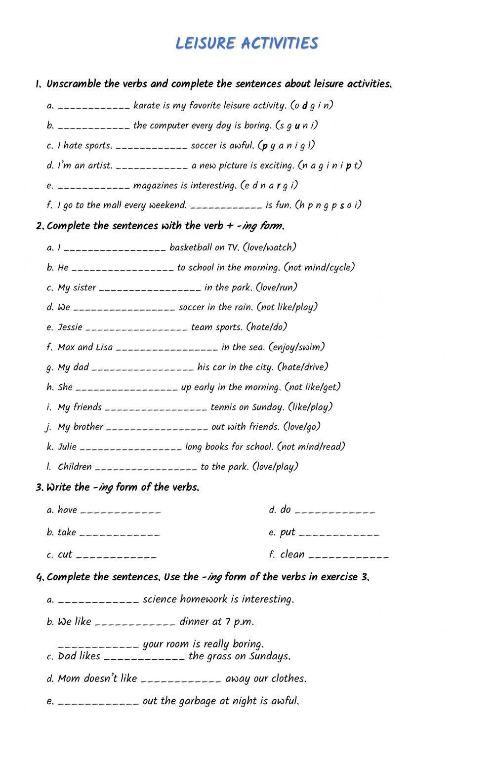 Leisure activities Leisure activities