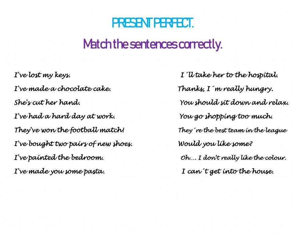 Present perfect match