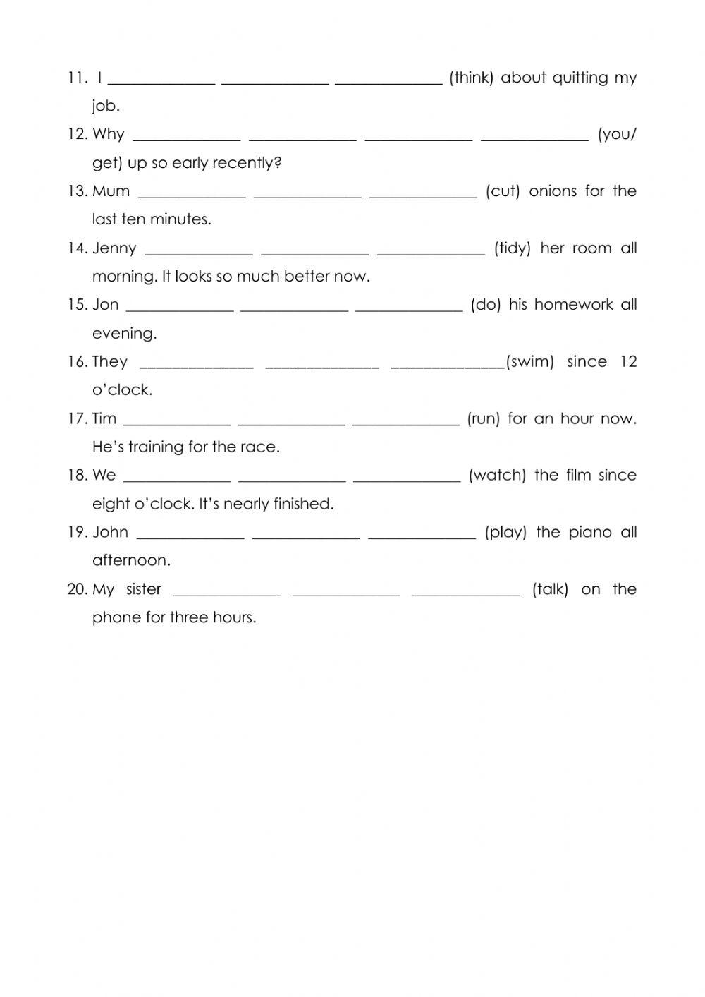 Present Perfect Continuous