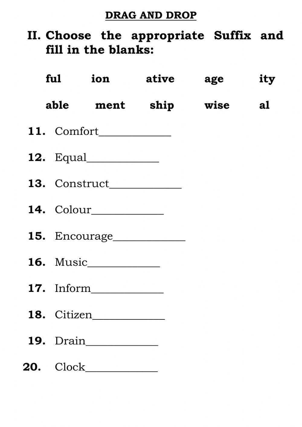 Fill in with appropriate affixes