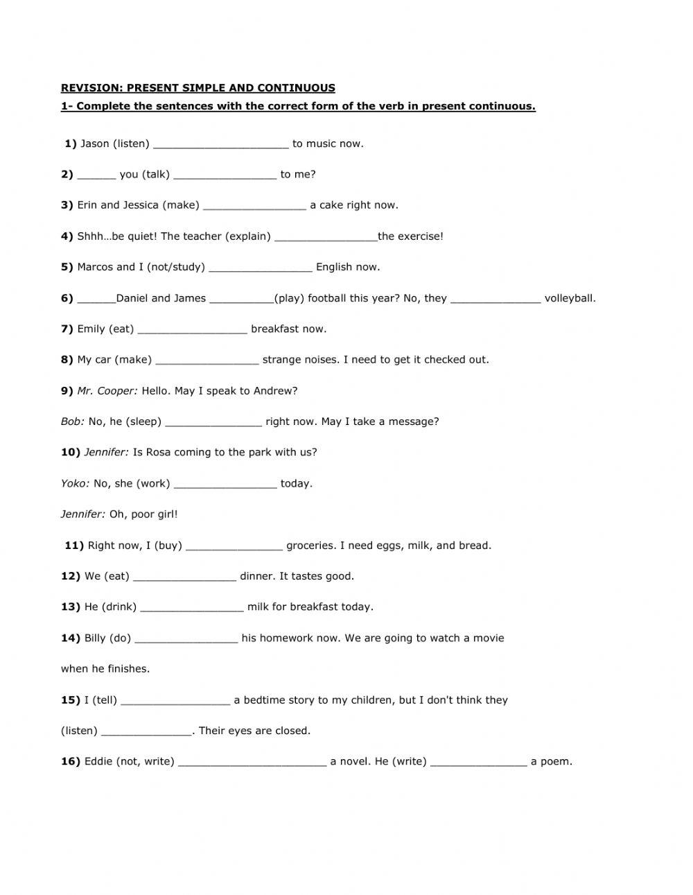 Present simple and continuous