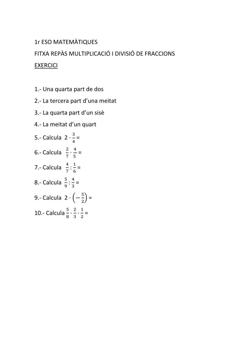 Fraccions: multiplicacio i divisio