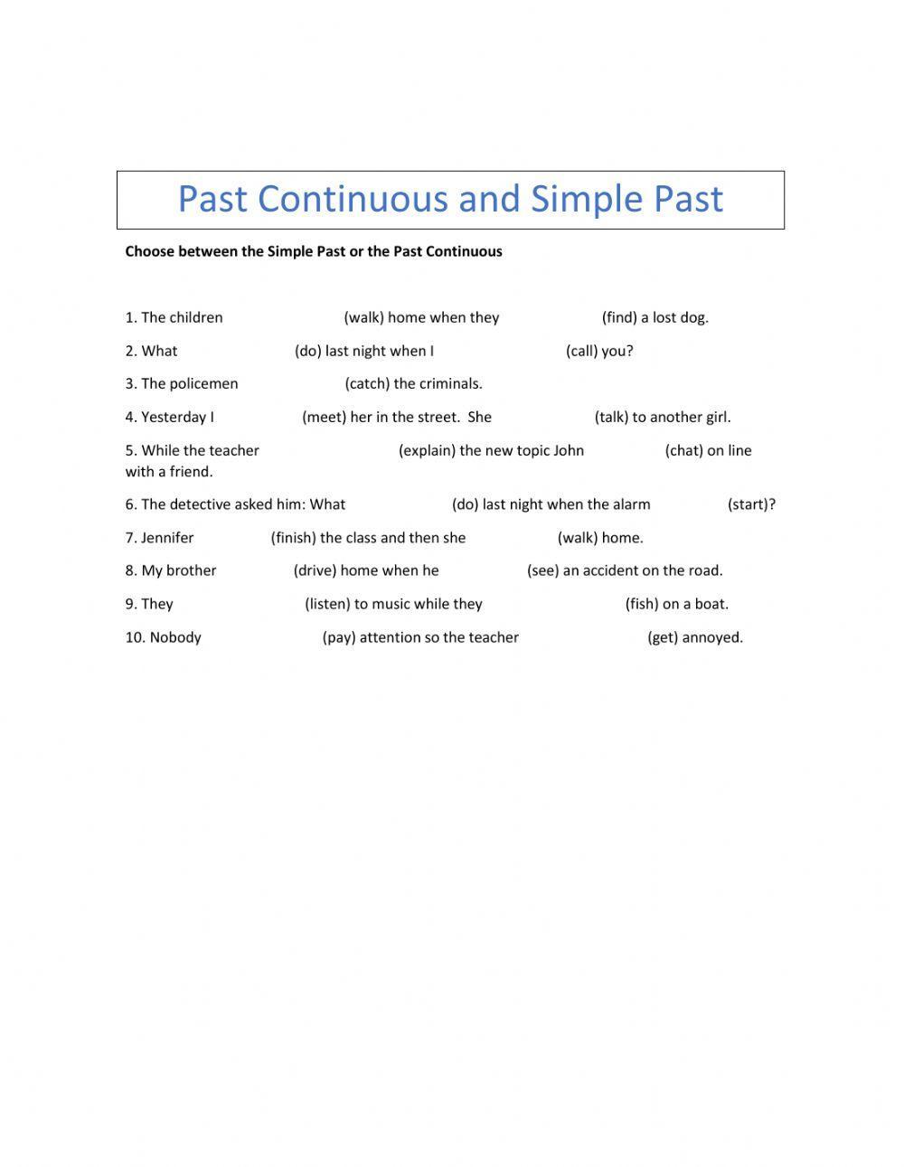 Past Continuous and Past Simple