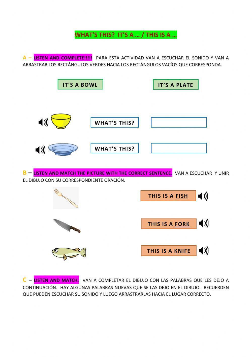 What's this? It's a ... -This is a ...