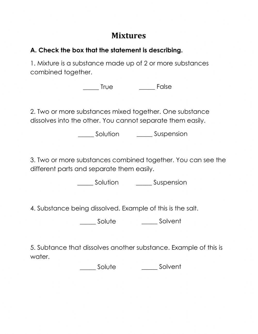 Mixtures: Solution or Suspension