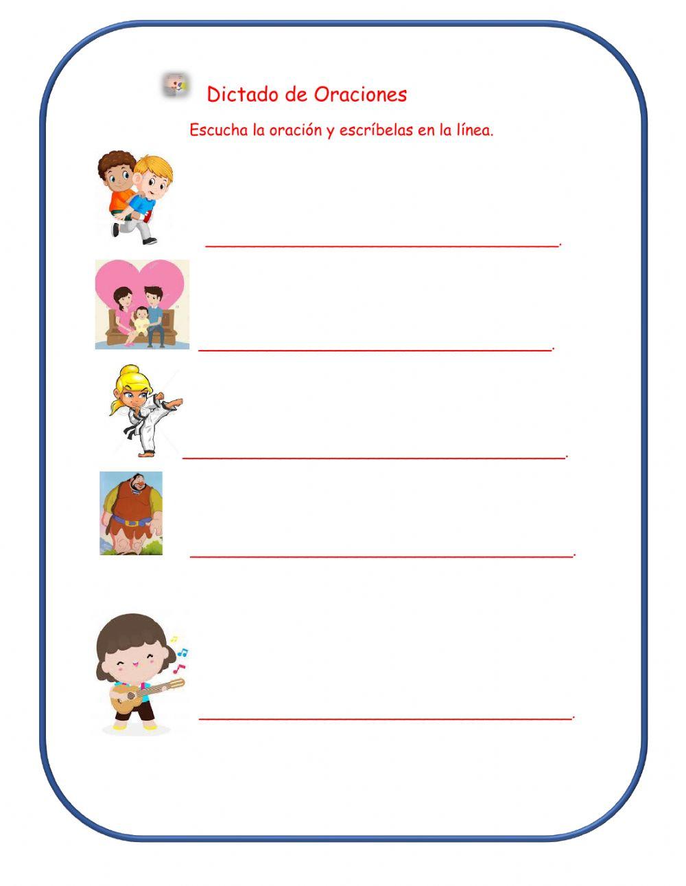 Dictado de oraciones.