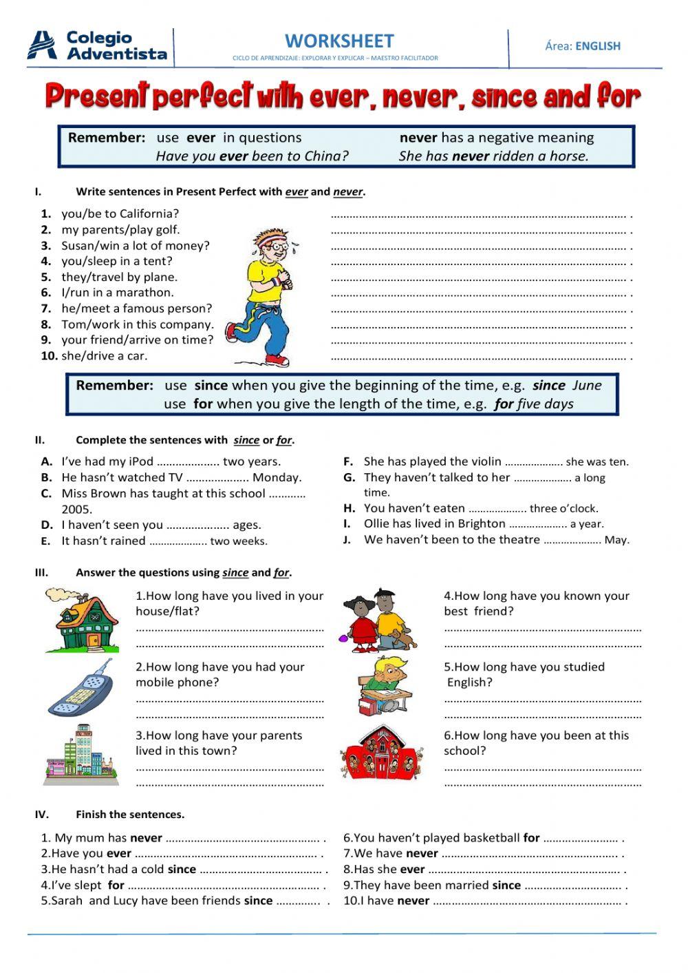 Present perfect with ever, nerver, since, for