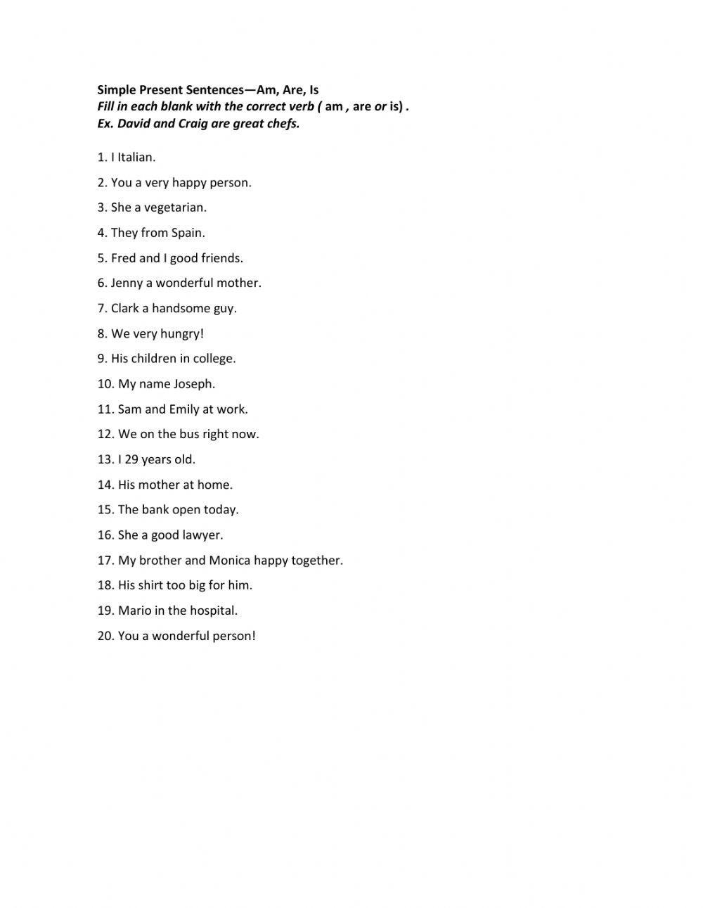 Complete with verb to be